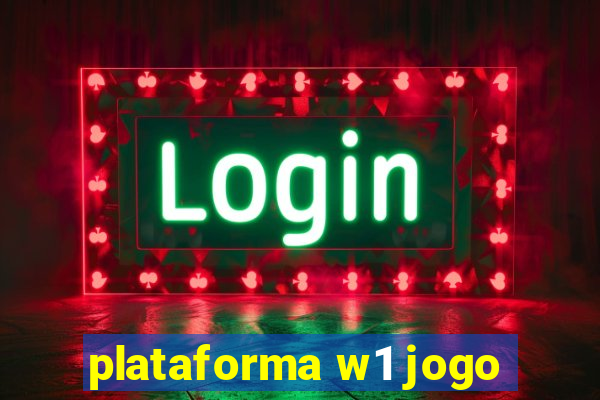 plataforma w1 jogo